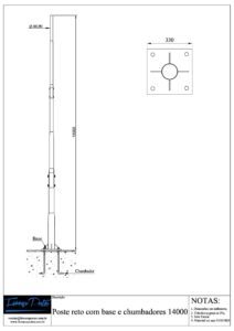 Poste de Aço Galvanizado reto com base e chumbador 14 Metros