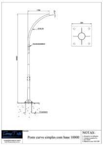 Poste Aço Galvanizado curvo simples com Base e Chumbador 10 Metros